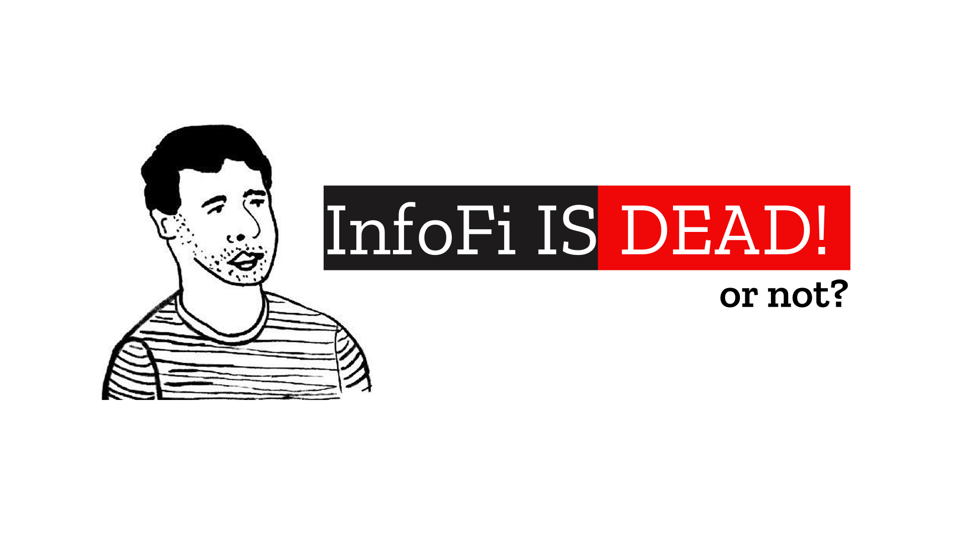 InfoFi is DEAD or not?