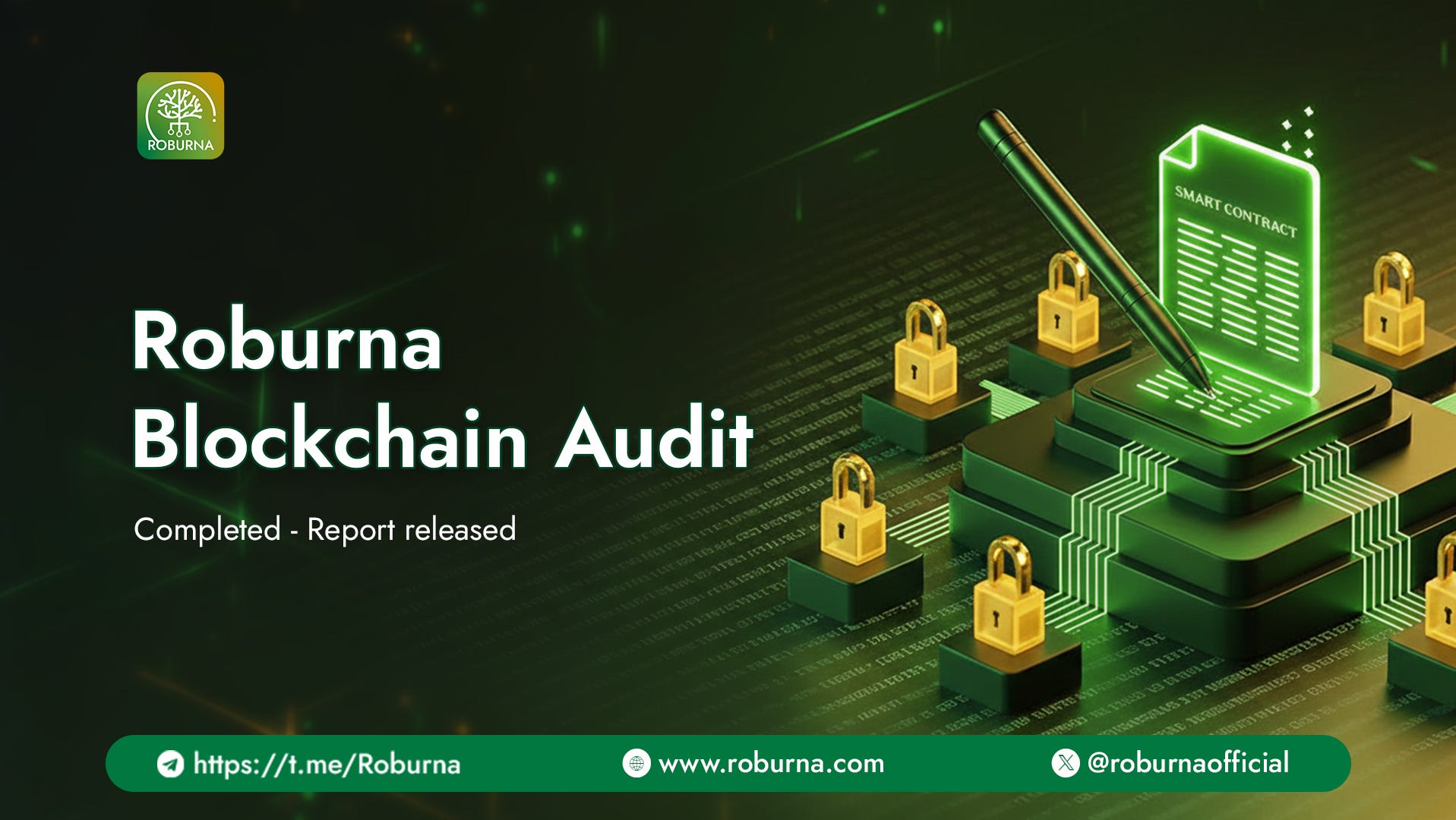 Roburna Audit Completed — Report released