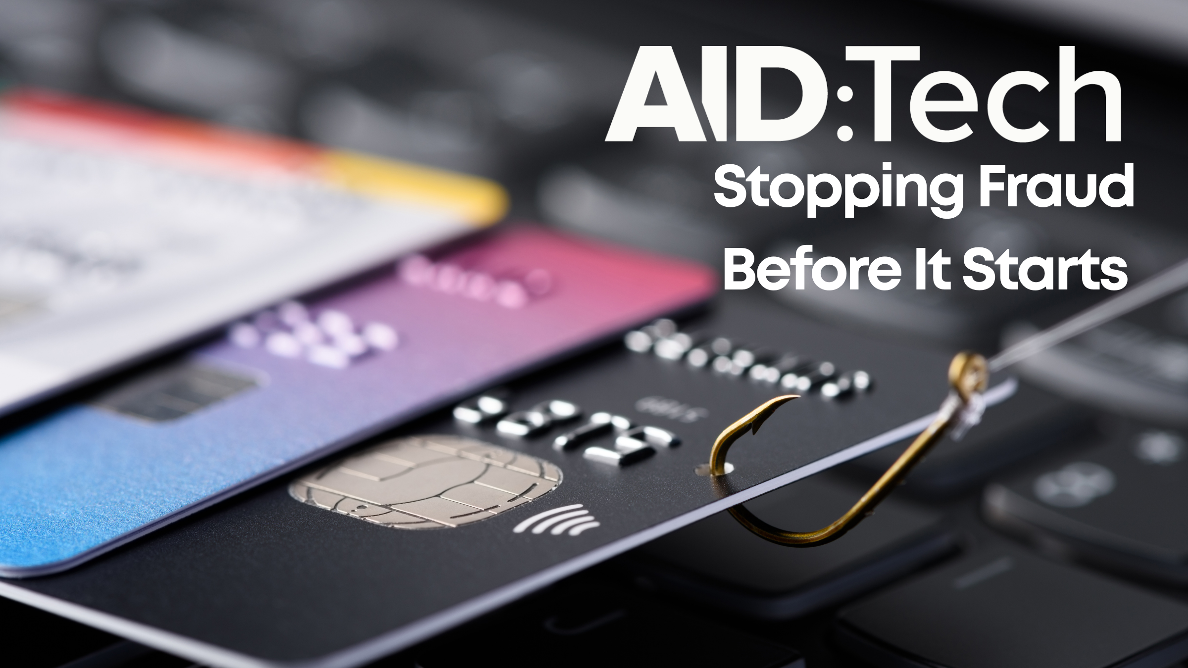 Stopping Fraud Before It Starts