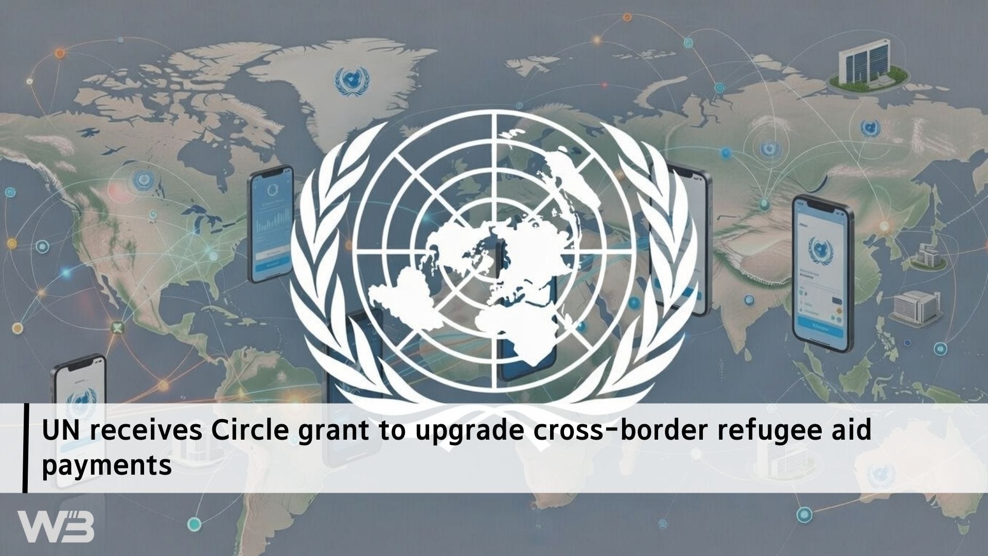 UN receives Circle grant to upgrade cross-border refugee aid payments