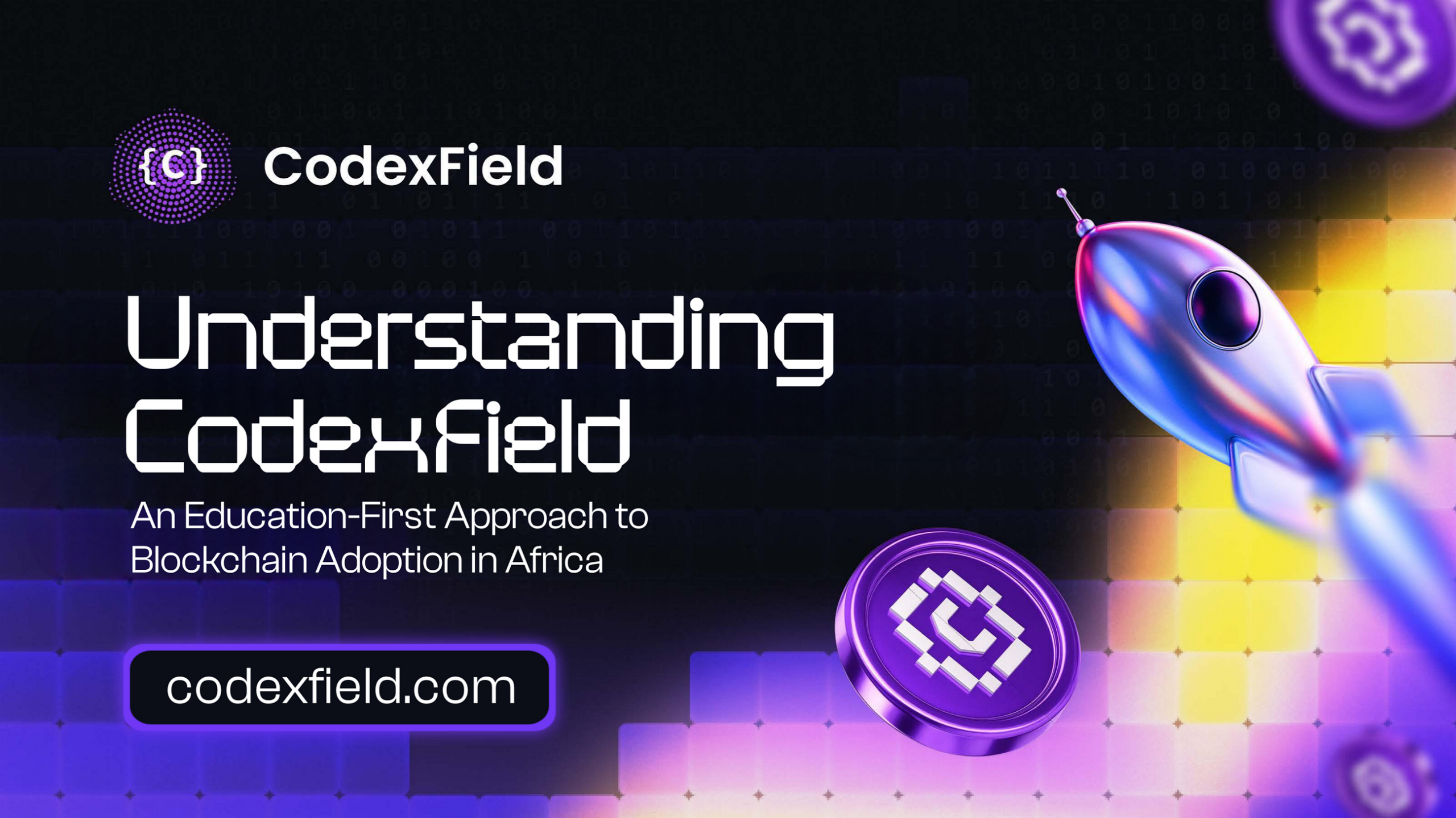 Understanding CodexField: An Education-First Approach to Blockchain Adoption in Africa