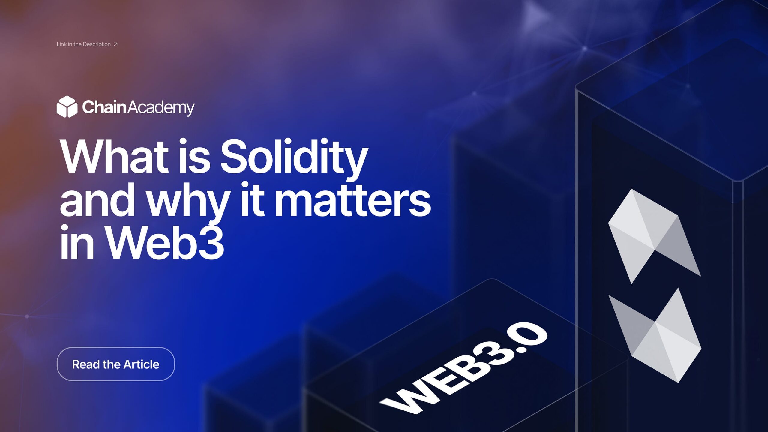 What is Solidity and why it matters in Web3