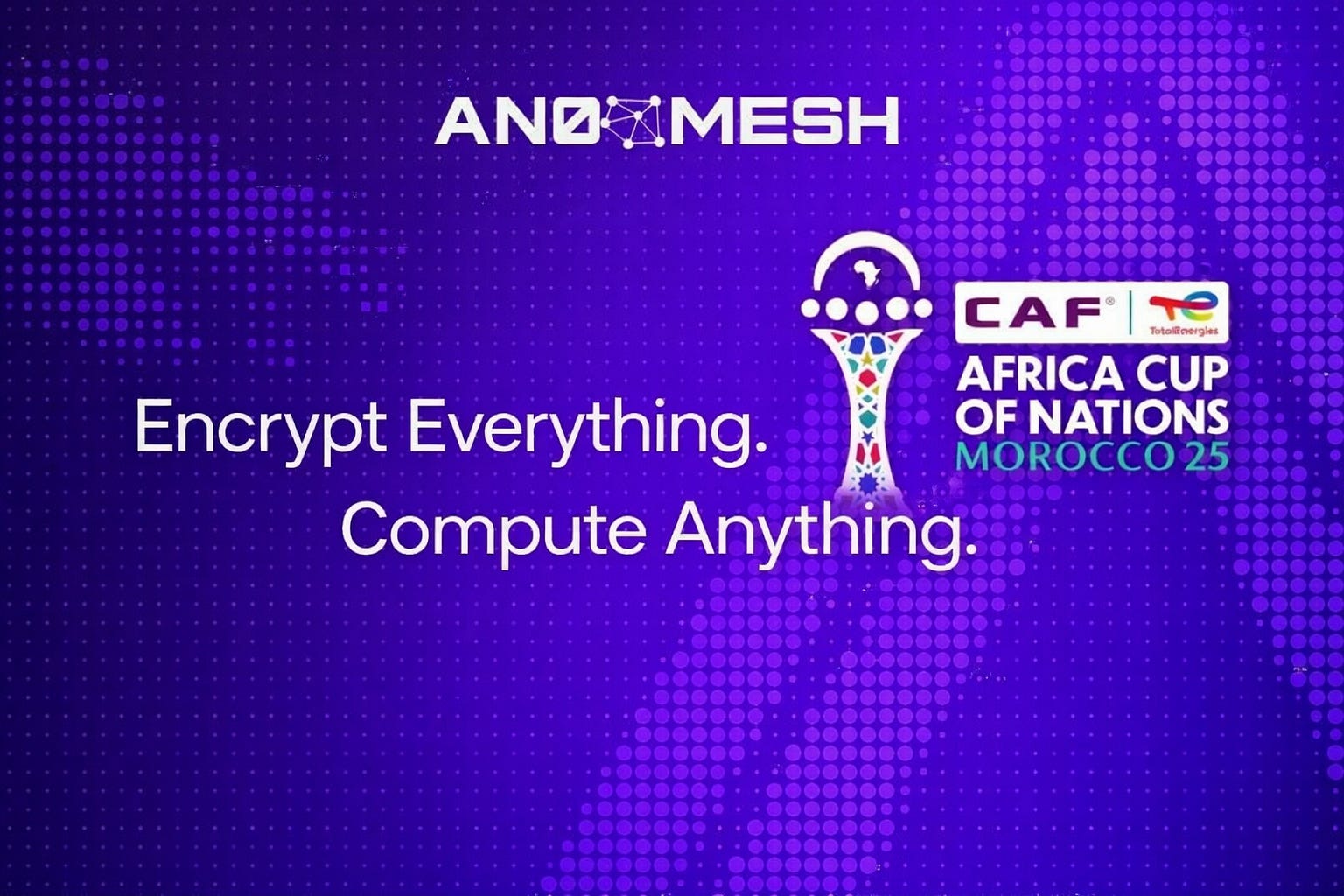 AFCON Stadium Environments as a Real-World Deployment Scenario for anonmesh