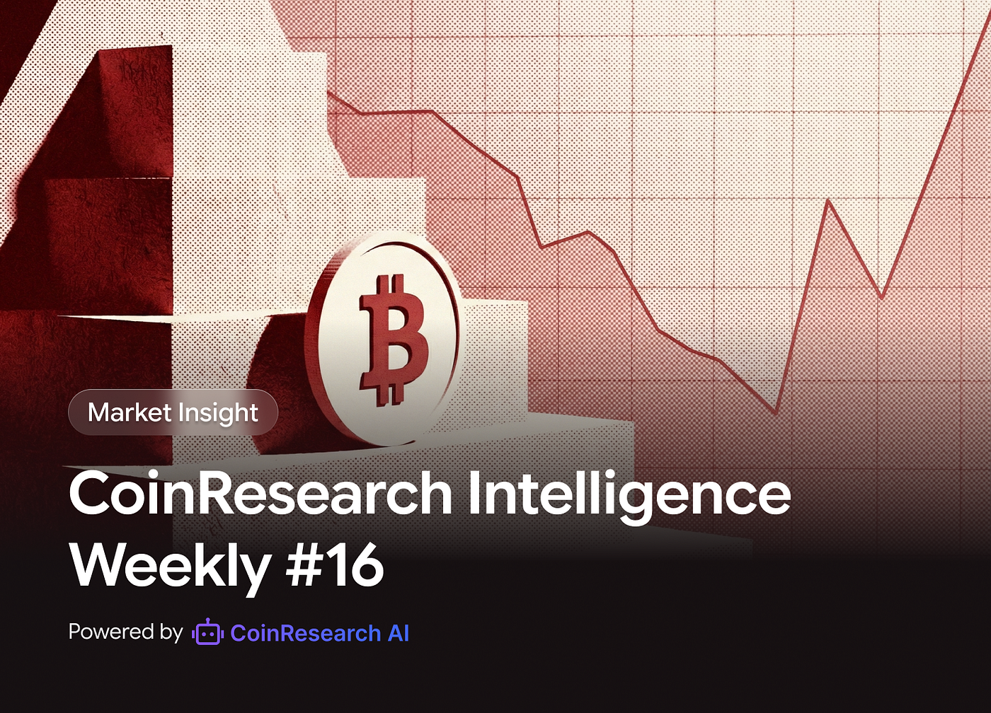 CoinResearch Intelligence Weekly #16
