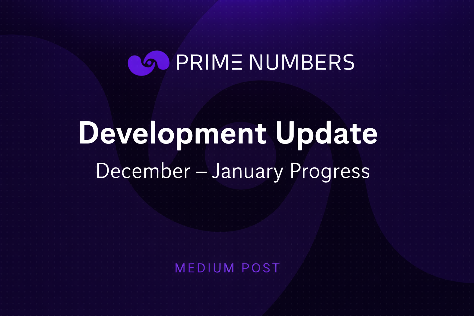 Prime Numbers Labs Products Development Update