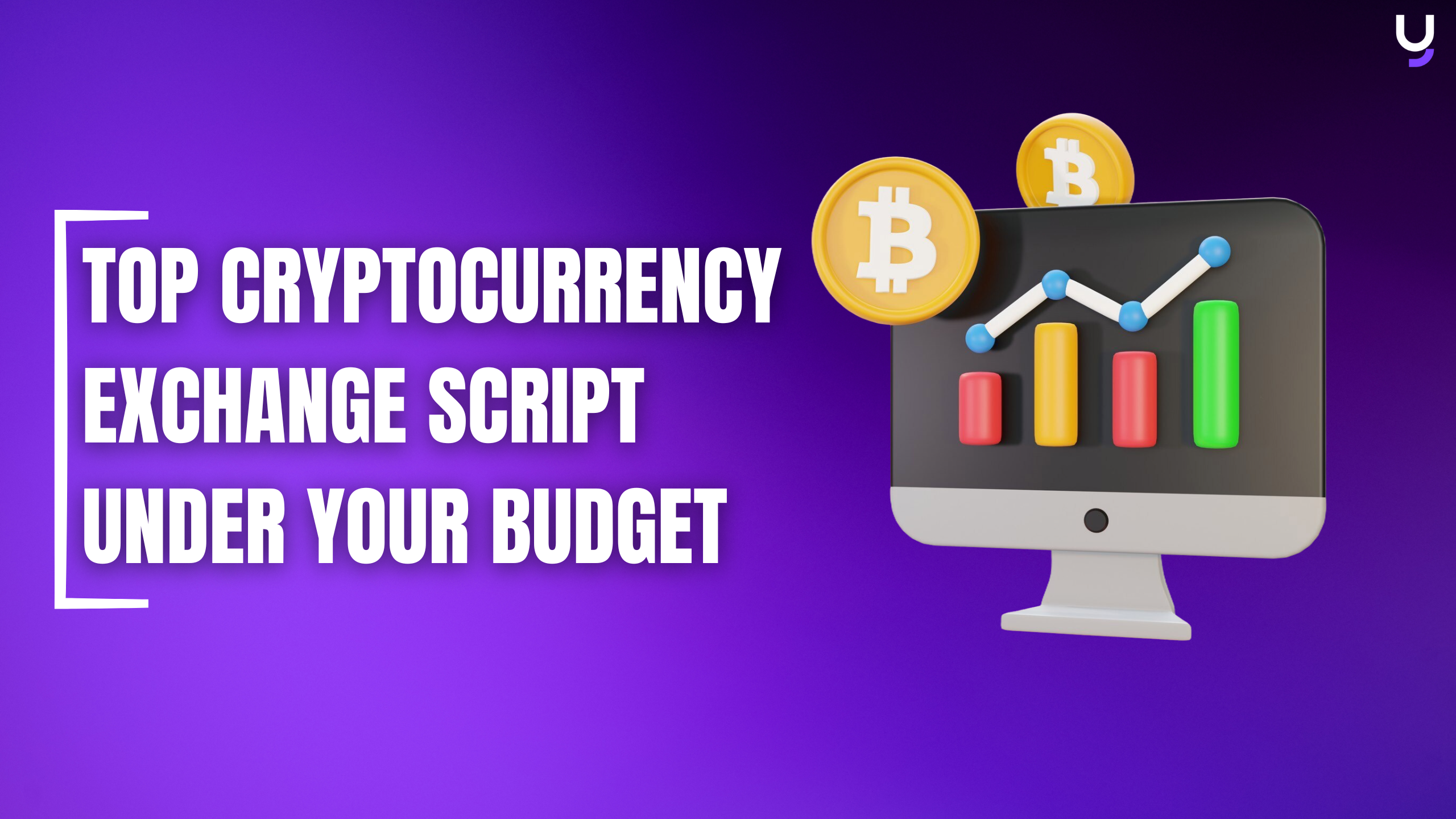 Top Cryptocurrency Exchange Script Under Your Budget!