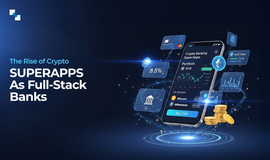 Why Crypto Exchange Superapps Could Redefine the Future of Banking