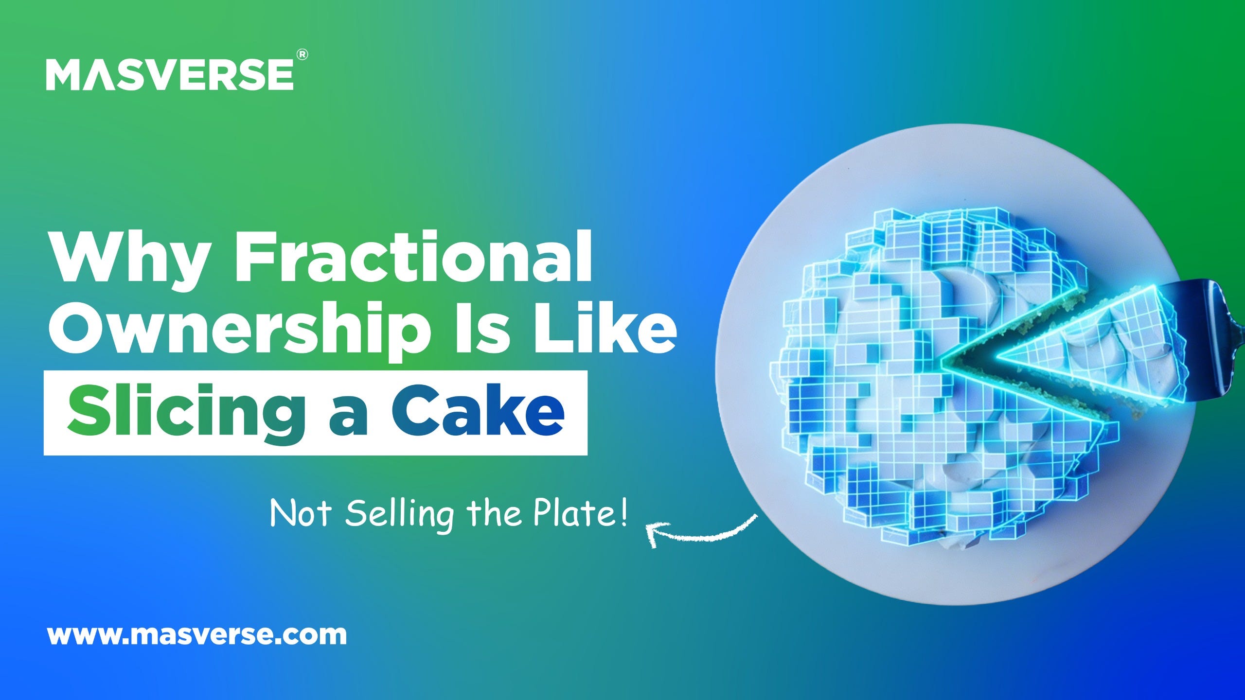 Why Fractional Ownership Is Like Slicing a Cake – Not Selling the Plate