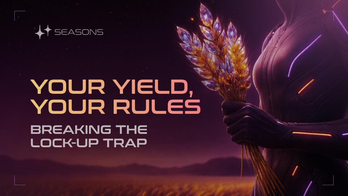 Your Yield, Your Rules: Breaking the Lock-Up Trap