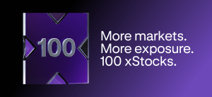 Celebrating 100 xStocks and the growing global market for tokenized equities