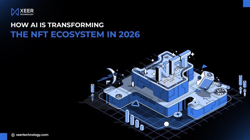 How AI is Transforming the NFT Ecosystem in 2026