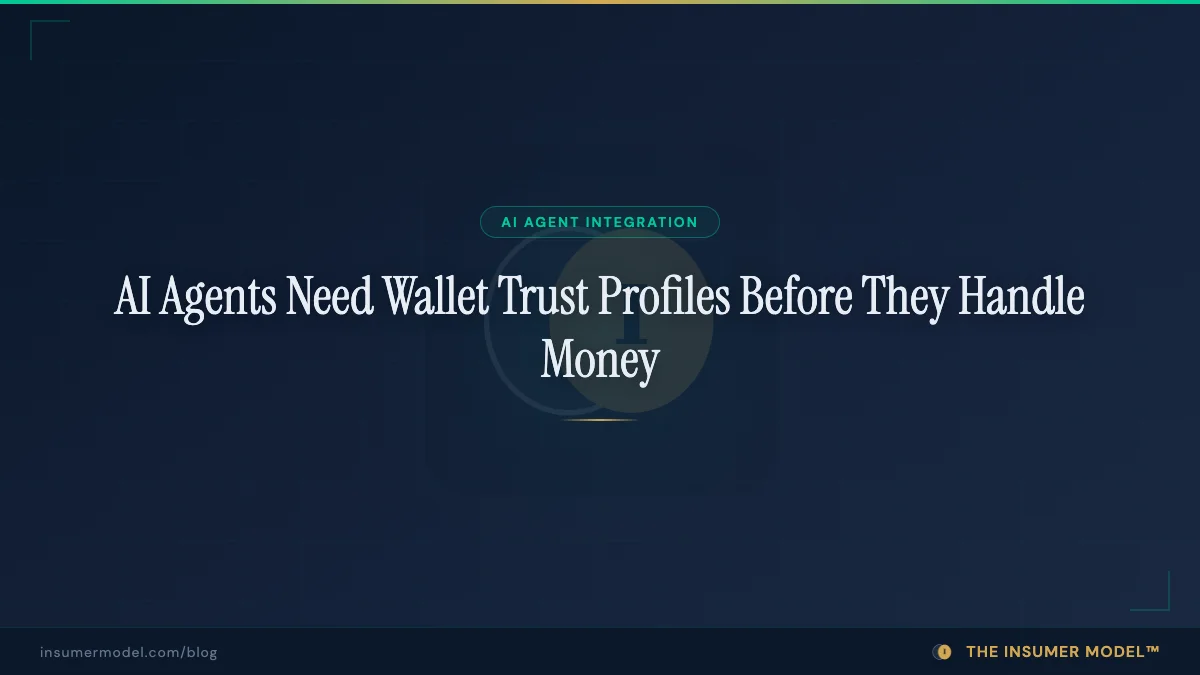 AI Agents Need Wallet Trust Profiles Before They Handle Money