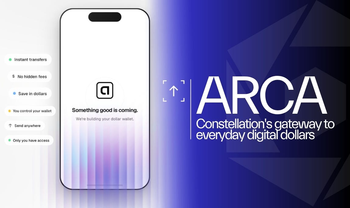 Arca: Constellation’s gateway to everyday digital dollars