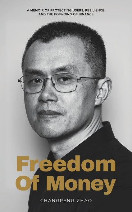 Binance’s CZ Drops ‘Freedom of Money’ Book Next Week