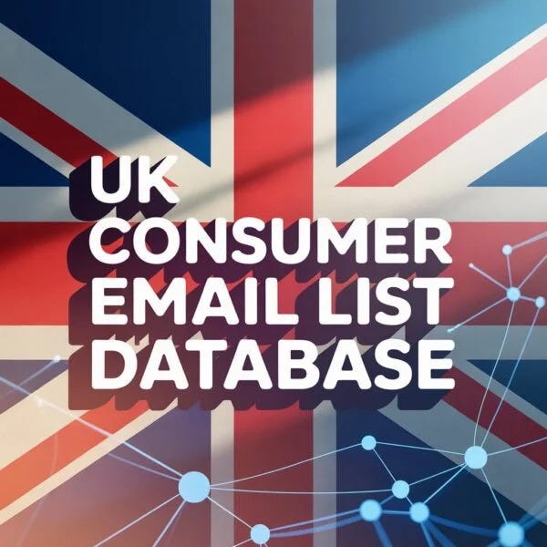 Buy UK Consumer Email List 3.5M+ GDPR‑Compliant B2C Contacts