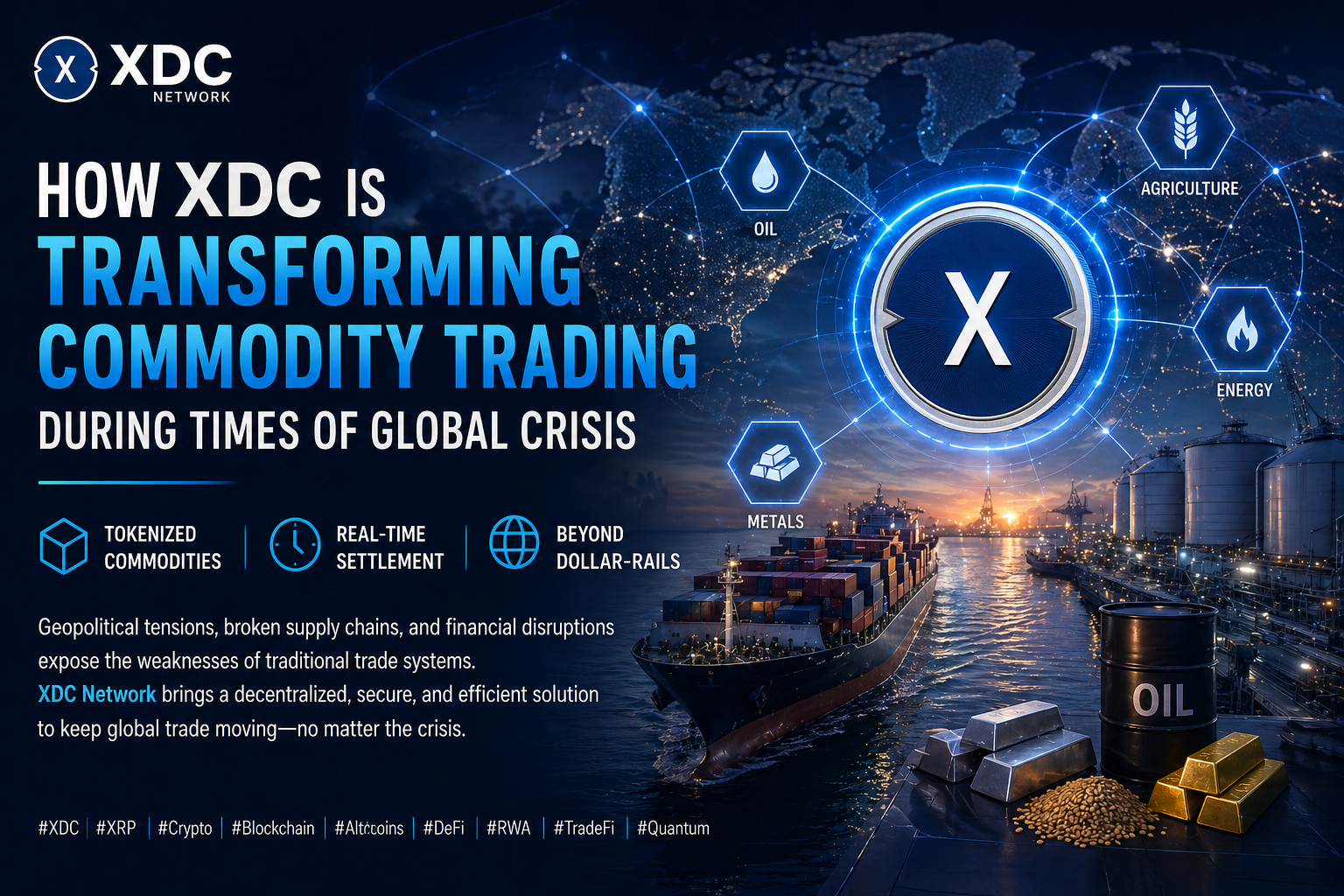 How XDC is Redefining Commodity Trading in Times of Global Disruption