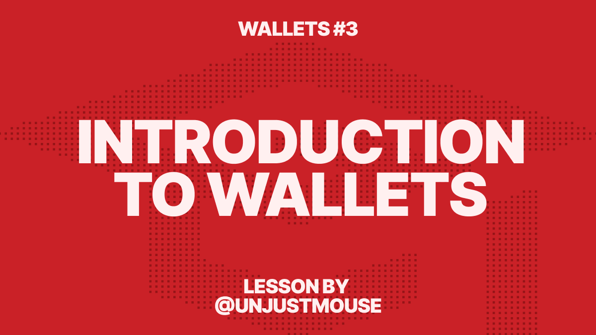 Introduction to Wallets 3
