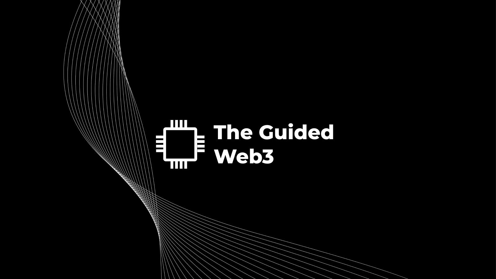 The Guided Web3
