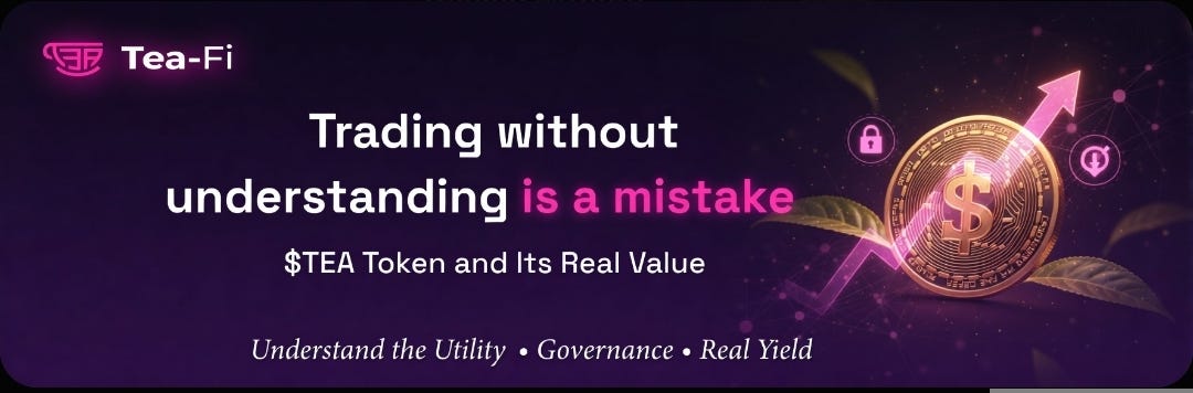 Trading $TEA without understanding this is a mistake
