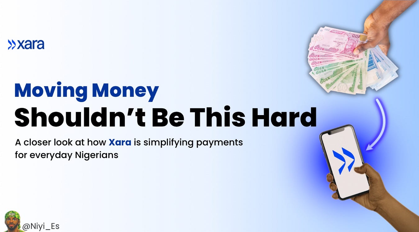 Xara: Simplifying How Nigerians Move and Use Money