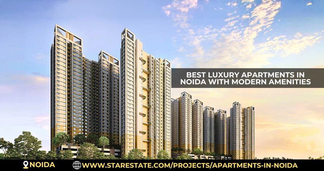 Best Luxury Apartments In Noida For Premium Urban Living