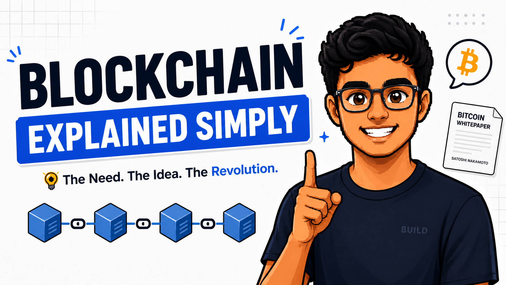 Blockchain Explained Simply : From the Bitcoin Whitepaper to Modern Crypto