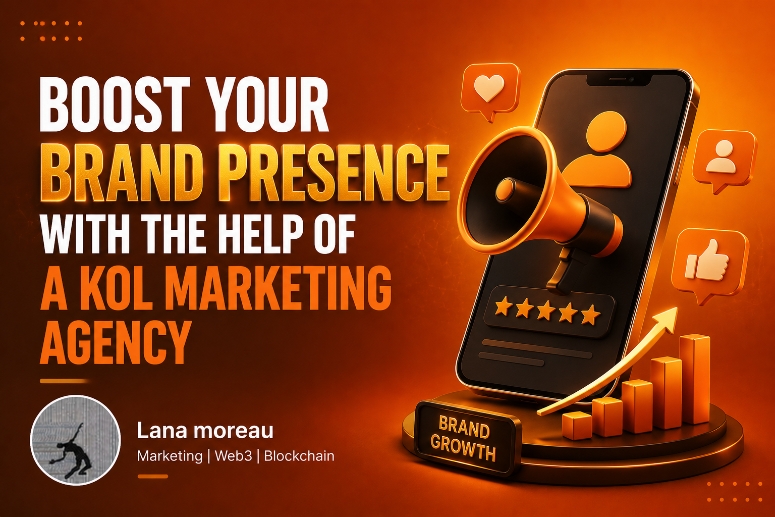 Boost Your Brand Presence with the Help of a KOL Marketing Agency