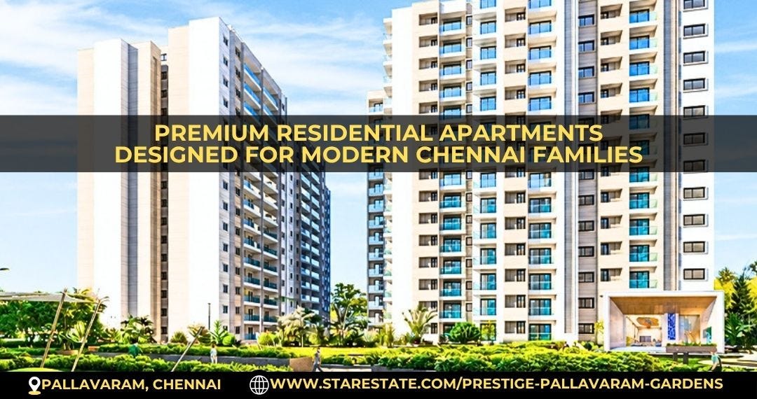 Experience Premium Comfort At Prestige Pallavaram Gardens Chennai