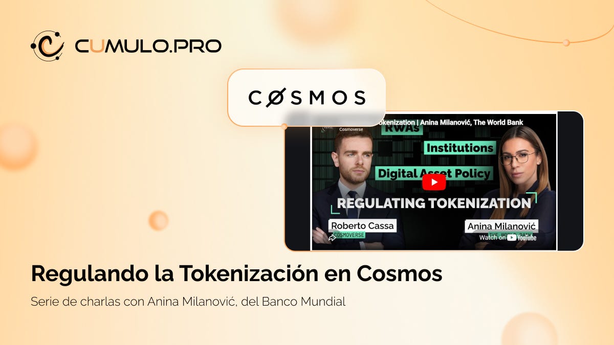 Regulando la Tokenización en Cosmos