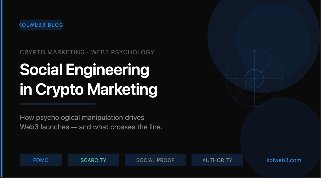 Social Engineering in Crypto: How Manipulation Tactics Drive (or Destroy) your Web3 marketing