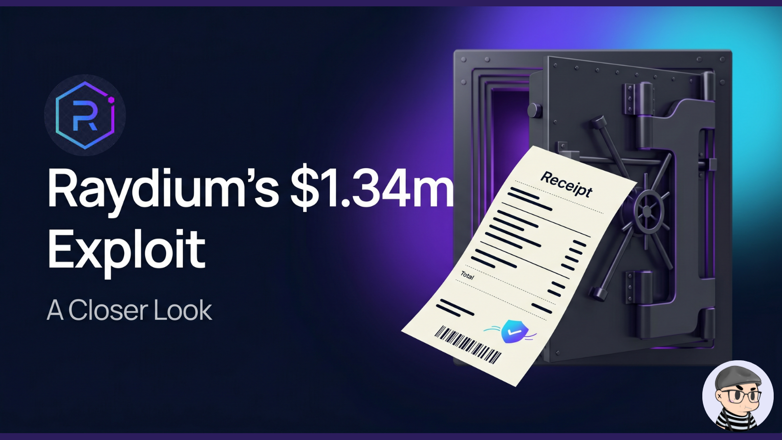 $1.34M Lost: Understanding the Raydium Legacy AMM V3 Exploit