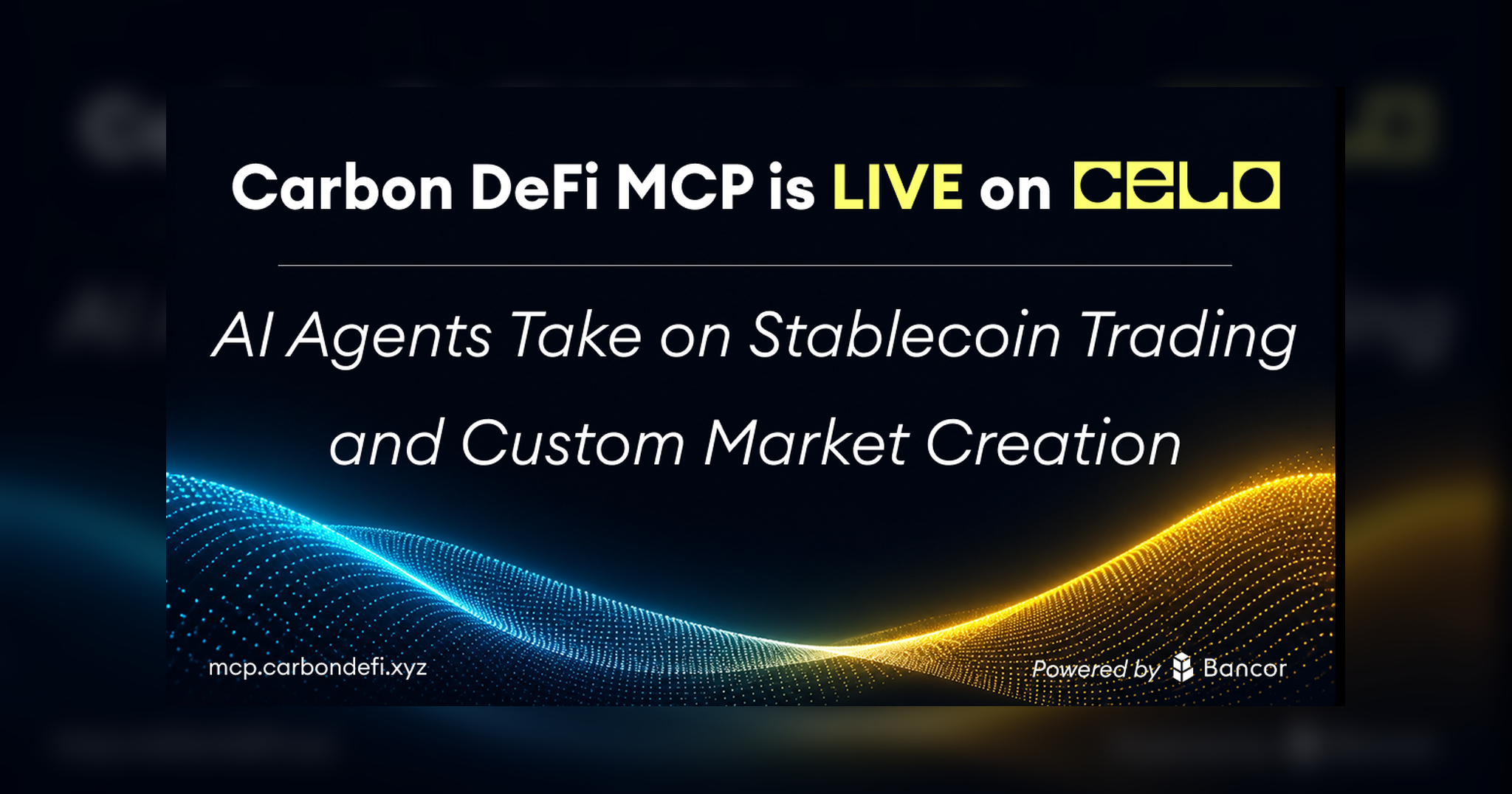 AI Agents Take On Stablecoin Trading and Custom Market Creation: Carbon DeFi MCP Is Live on Celo