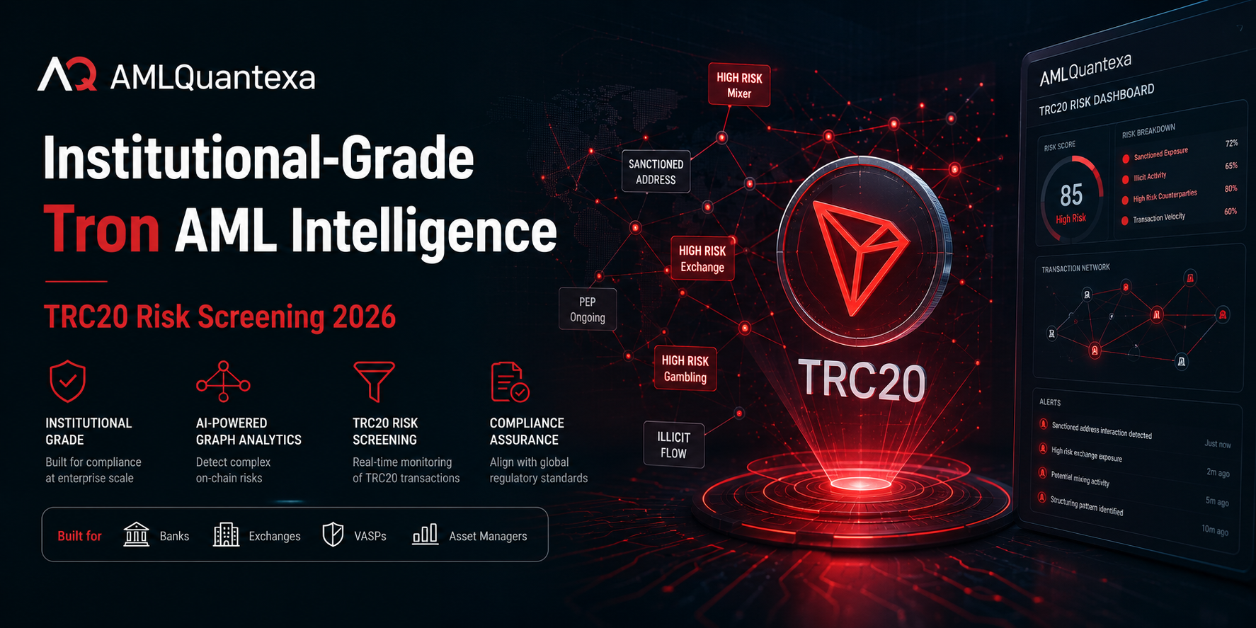 AMLQuantexa — Institutional‑Grade Tron AML Intelligence | TRC20 Risk Screening 2026