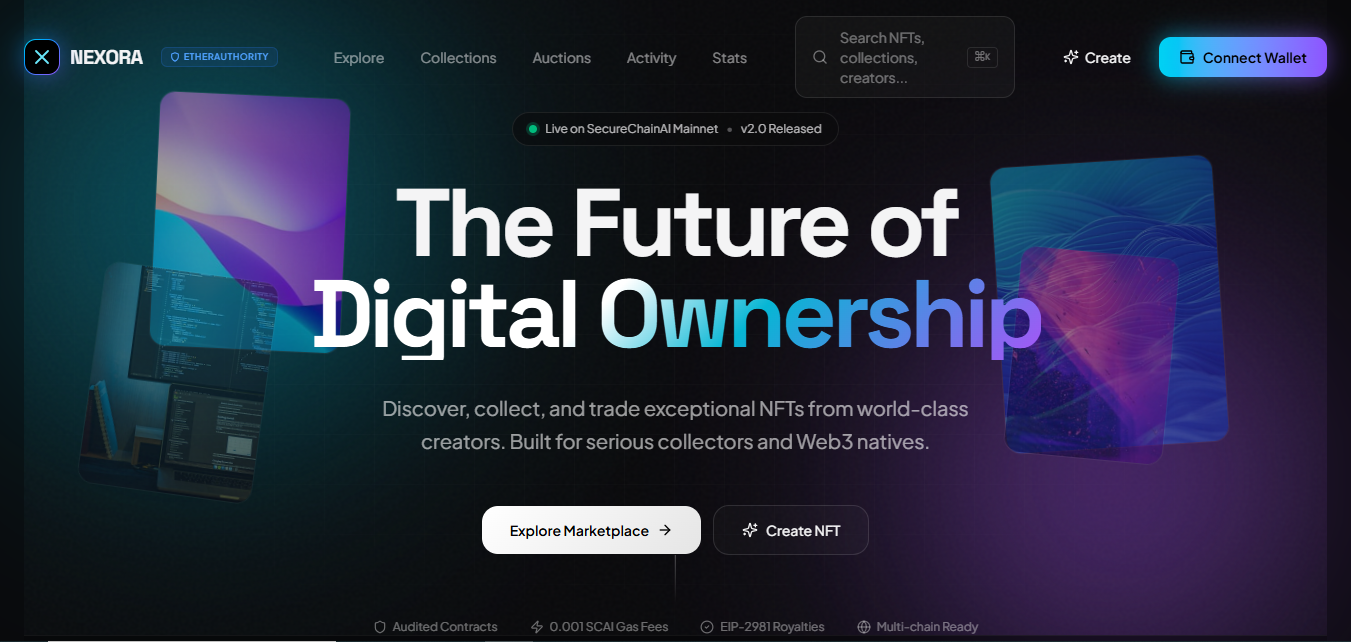 Building Nexora: A Decentralized NFT Marketplace on SecureChainAI Mainnet