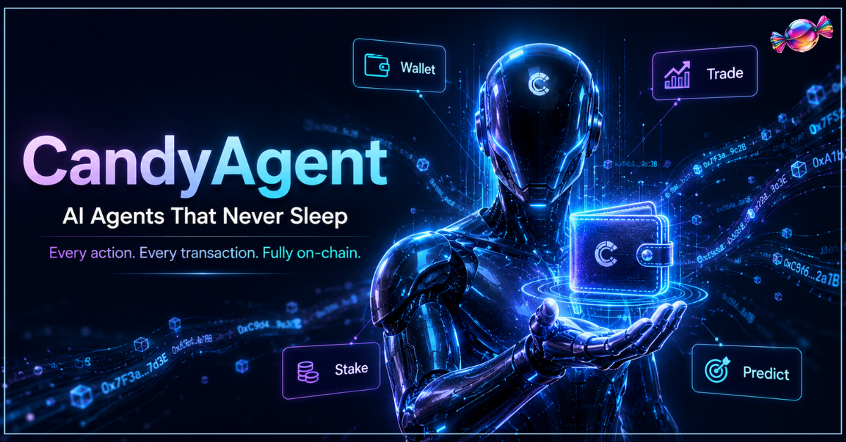 CandyAgent — The AI Platform That Gives Agents a Wallet, a Job, and a Reason to Never Stop Working