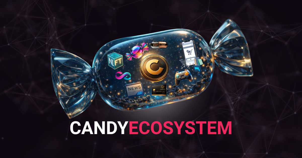 CandyCoin Presale — An Early Ticket Into the CandyChain Ecosystem