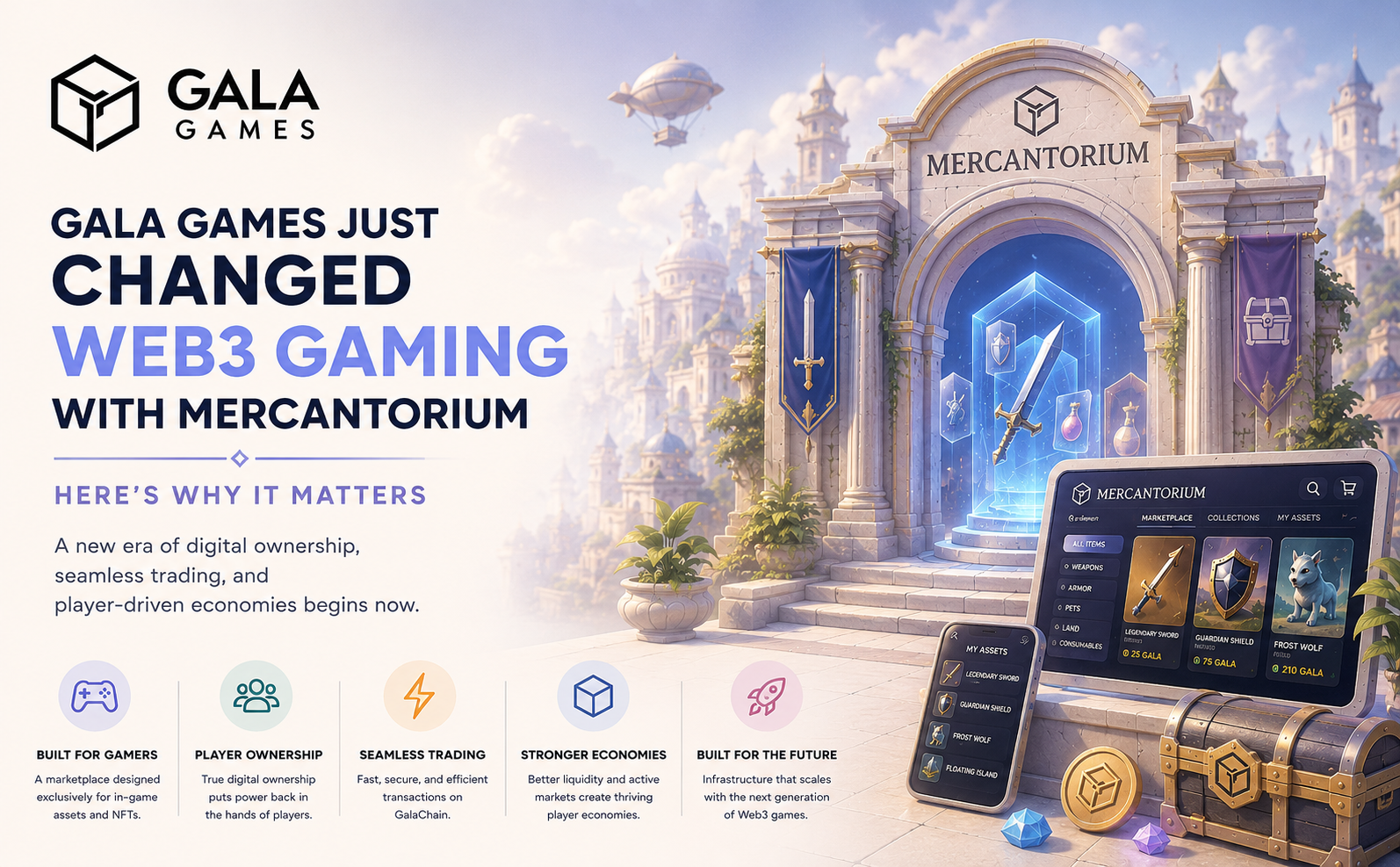 Gala Games Just Changed Web3 Gaming with Mercantorium
