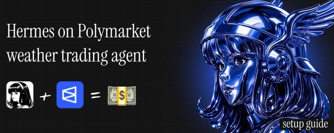 Hermes Agent + Polymarket — how i built self-learning weather trading bot $100 → $5,000 ( guide )