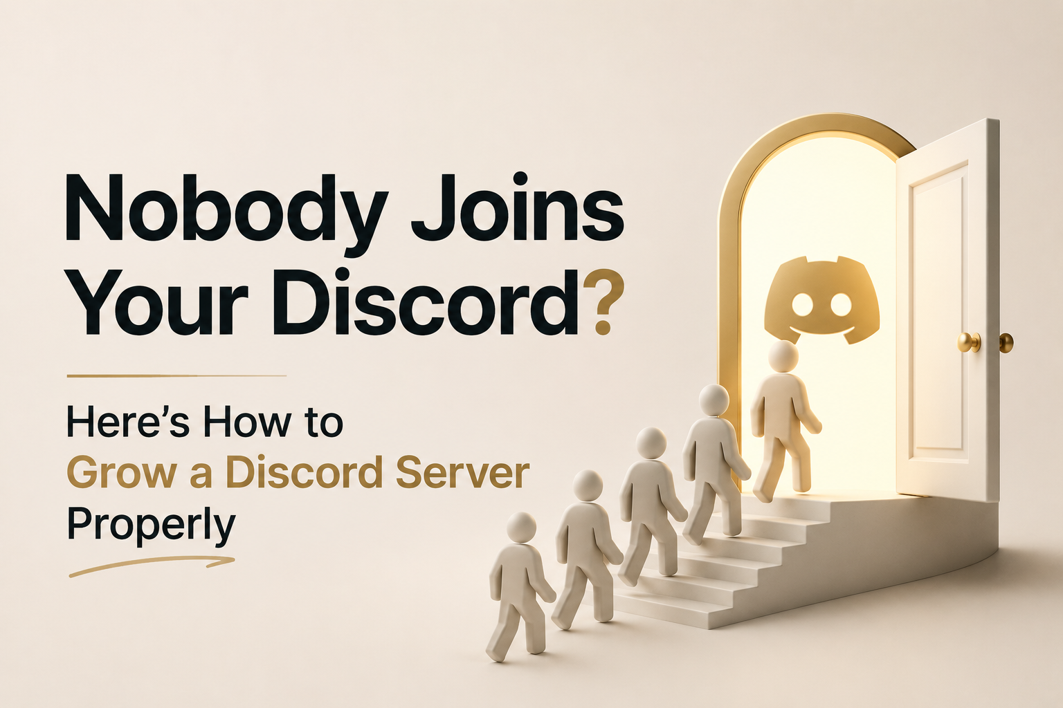 Nobody Joins Your Discord? Here’s How to Grow a Discord Server Properly