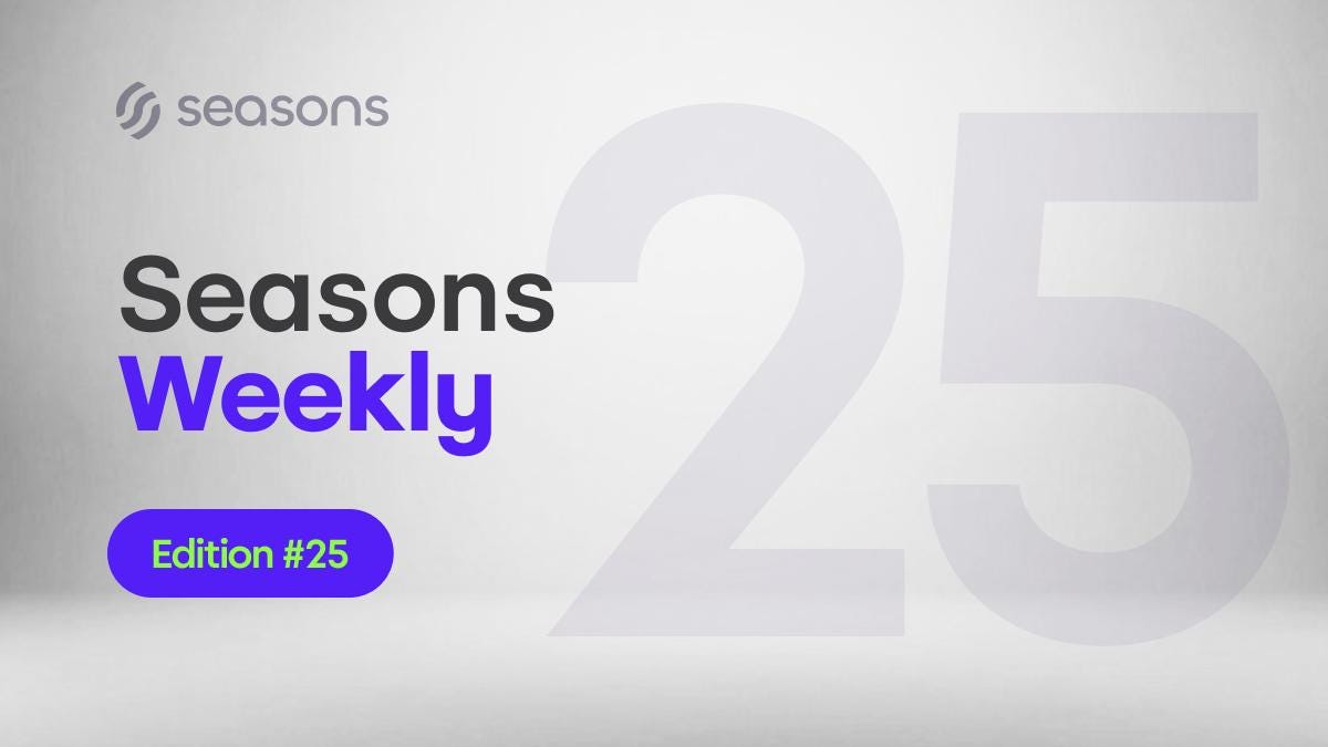 Seasons Weekly #25