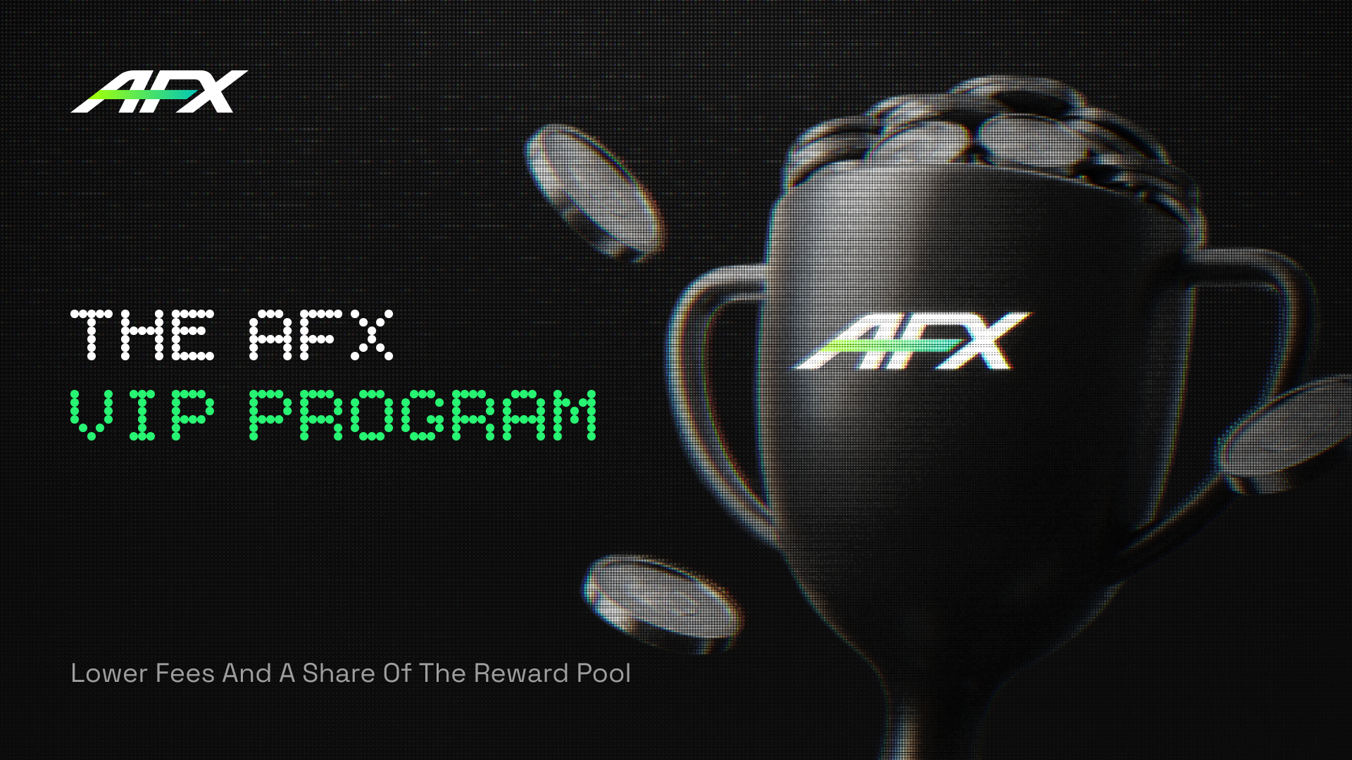 The AFX VIP Program: Lower Fees and a Share of the Reward Pool