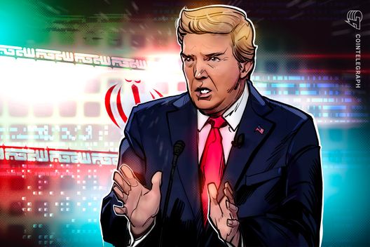 Trump says Iran will ‘work out well:’ Five things to know in Bitcoin this week