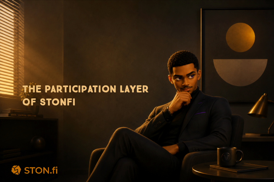 Why Active Participation Creates Stronger Value on STON.fi