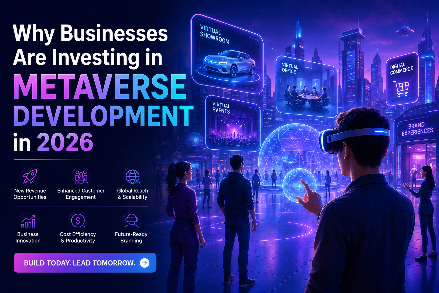 Why Businesses Are Investing in Metaverse Development in 2026