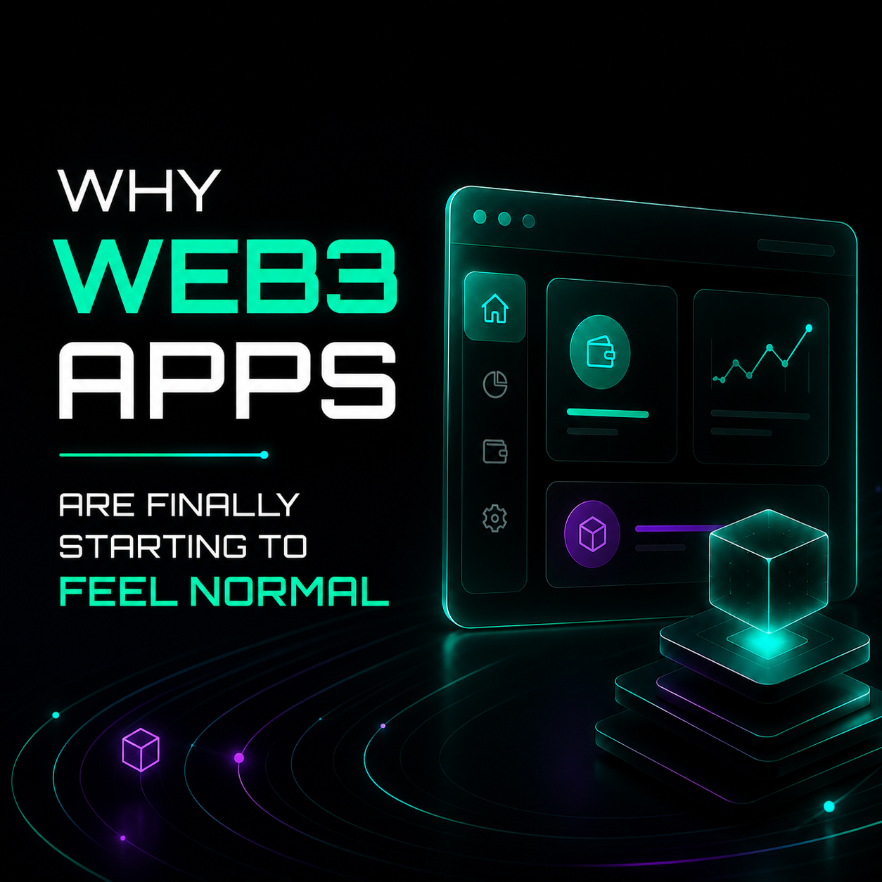 Why Web3 Apps Are Finally Starting to Feel Normal