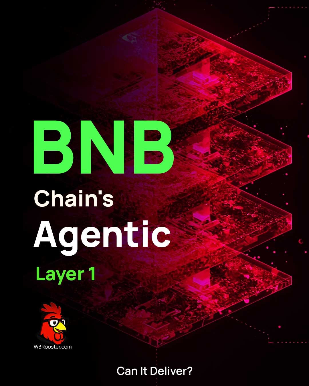 BNB Chain’s Agentic Layer 1: A Bold Vision for AI-Powered Finance — But Can It Deliver?