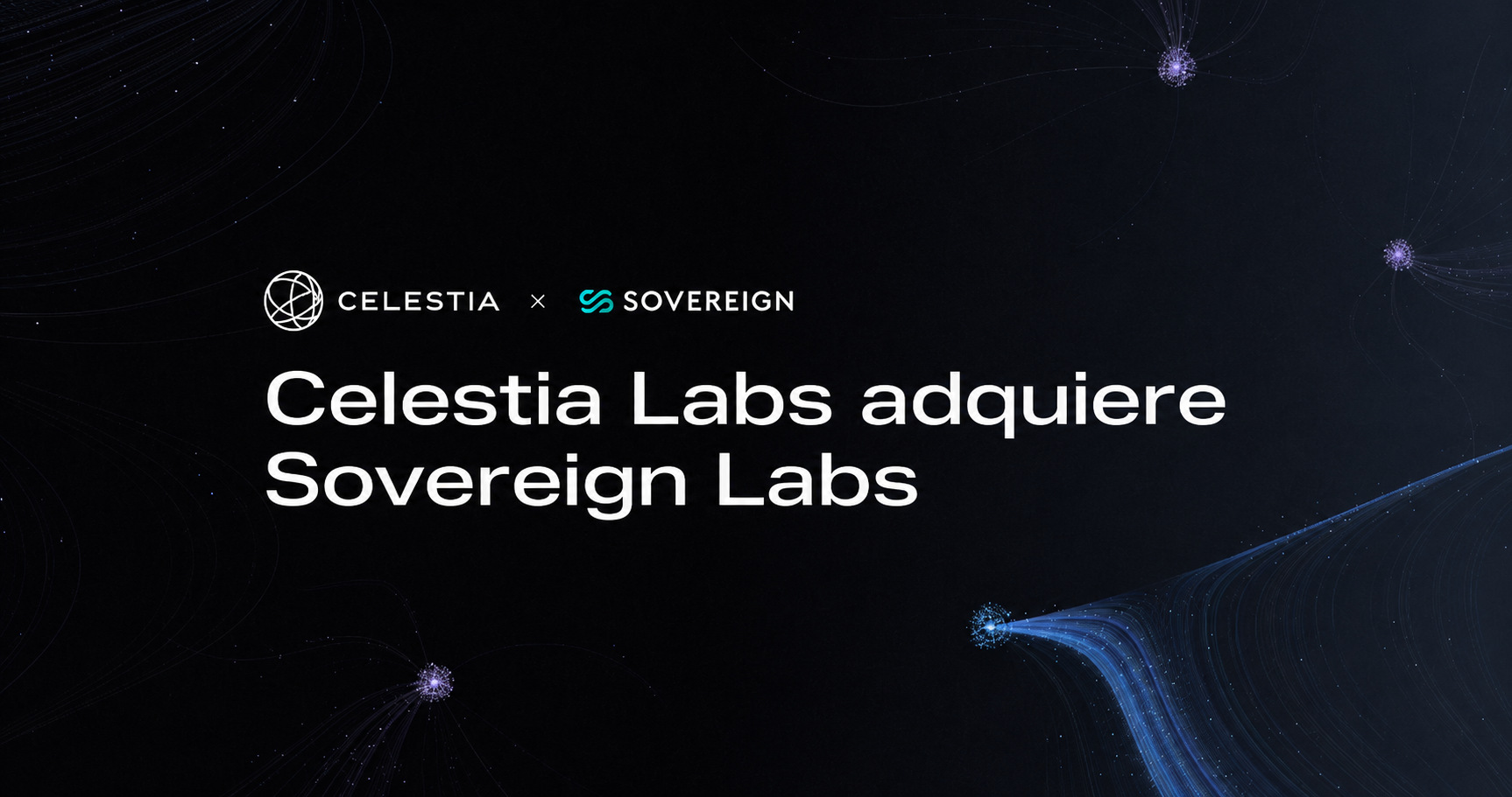 Celestia Labs adquiere Sovereign Labs para desarrollar blockchains personalizadas de alto…