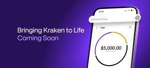 Coming soon: bringing Kraken to life