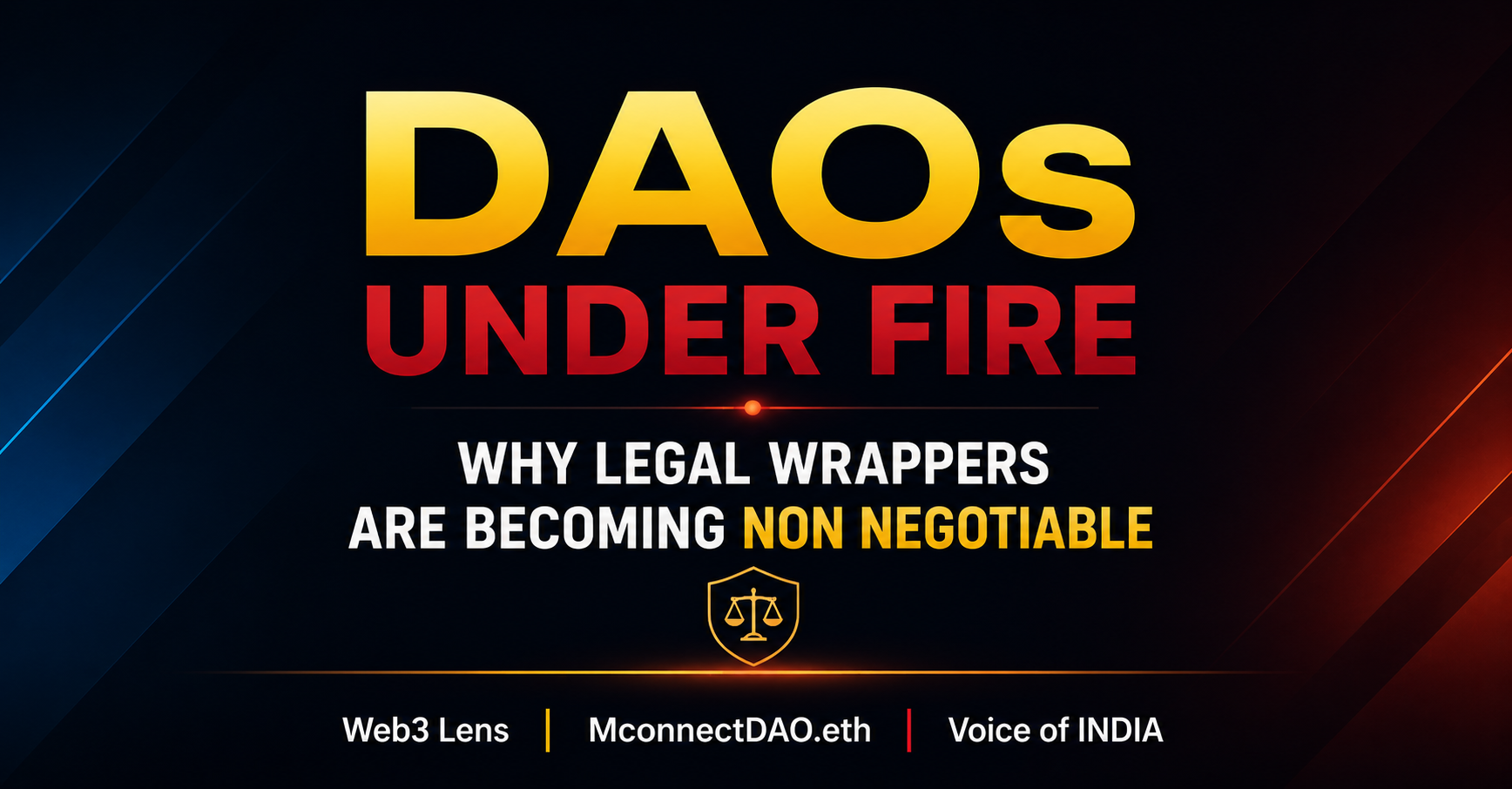 DAOs Under Fire Why Legal Wrappers Are Becoming Non Negotiable