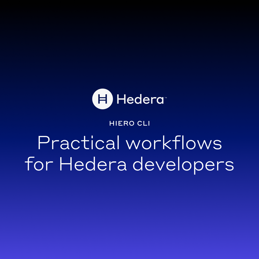 Hiero CLI: Practical Workflows for Hedera Developers